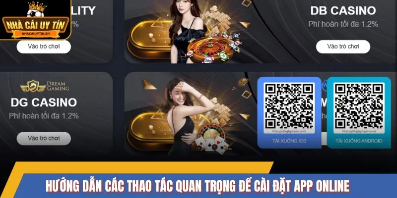 Hướng dẫn các thao tác quan trọng để cài đặt app online