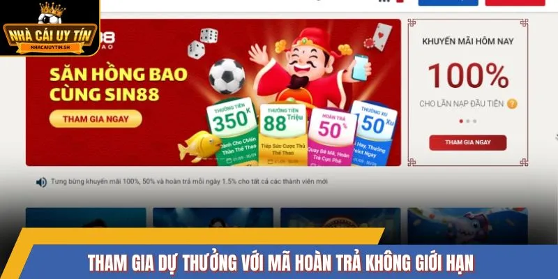Tham gia dự thưởng với mã hoàn trả không giới hạn